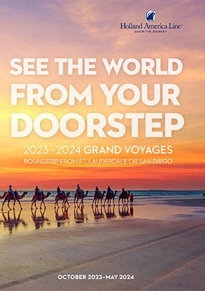 ホーランドアメリカライン 2023～2024年 SEE THE WORLD FROM YOUR DOORSTEP